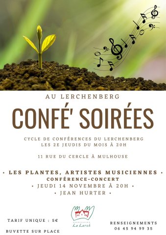 conférence confésoirées culture lerchenberg musique plantes